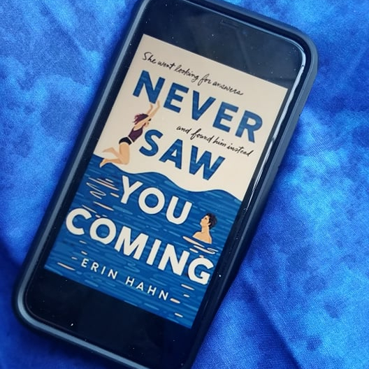 Erin Hahn “Never Saw You Coming”